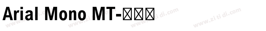 Arial Mono MT字体转换